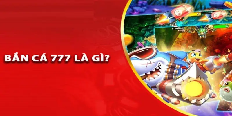 bắn cá 777 bắn cá 777