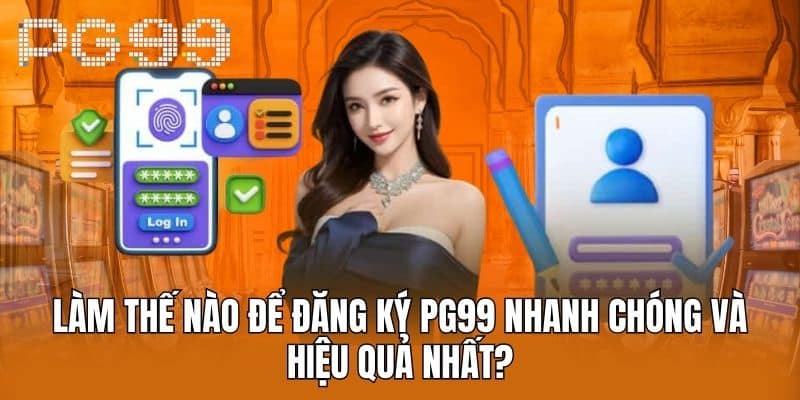đăng ký pg99