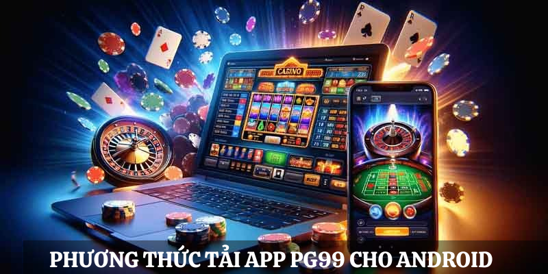 tải app pg99 tải app pg99